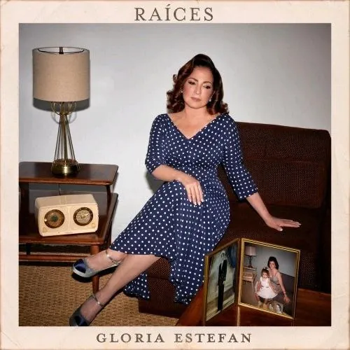 GloriaEstefan-Raíces