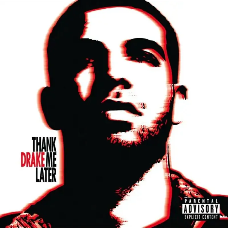 Drake-ThankMeLater